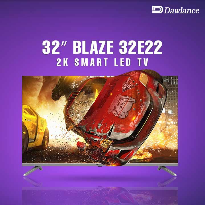 Dawlance 32  | Blaze 32E22 2k Smart | Led Tv