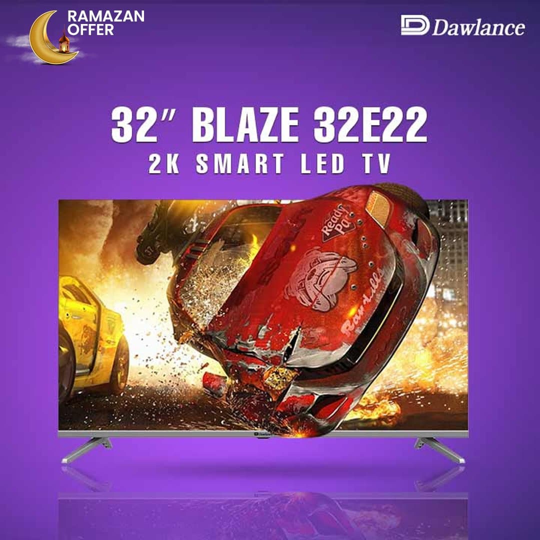 Dawlance 32  | Blaze 32E22 2k Smart | Led Tv