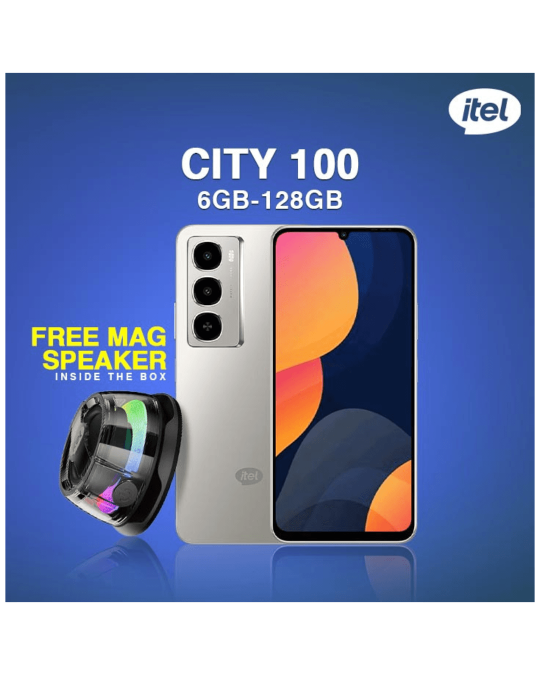 Itel City 100 | 6GB-128GB |